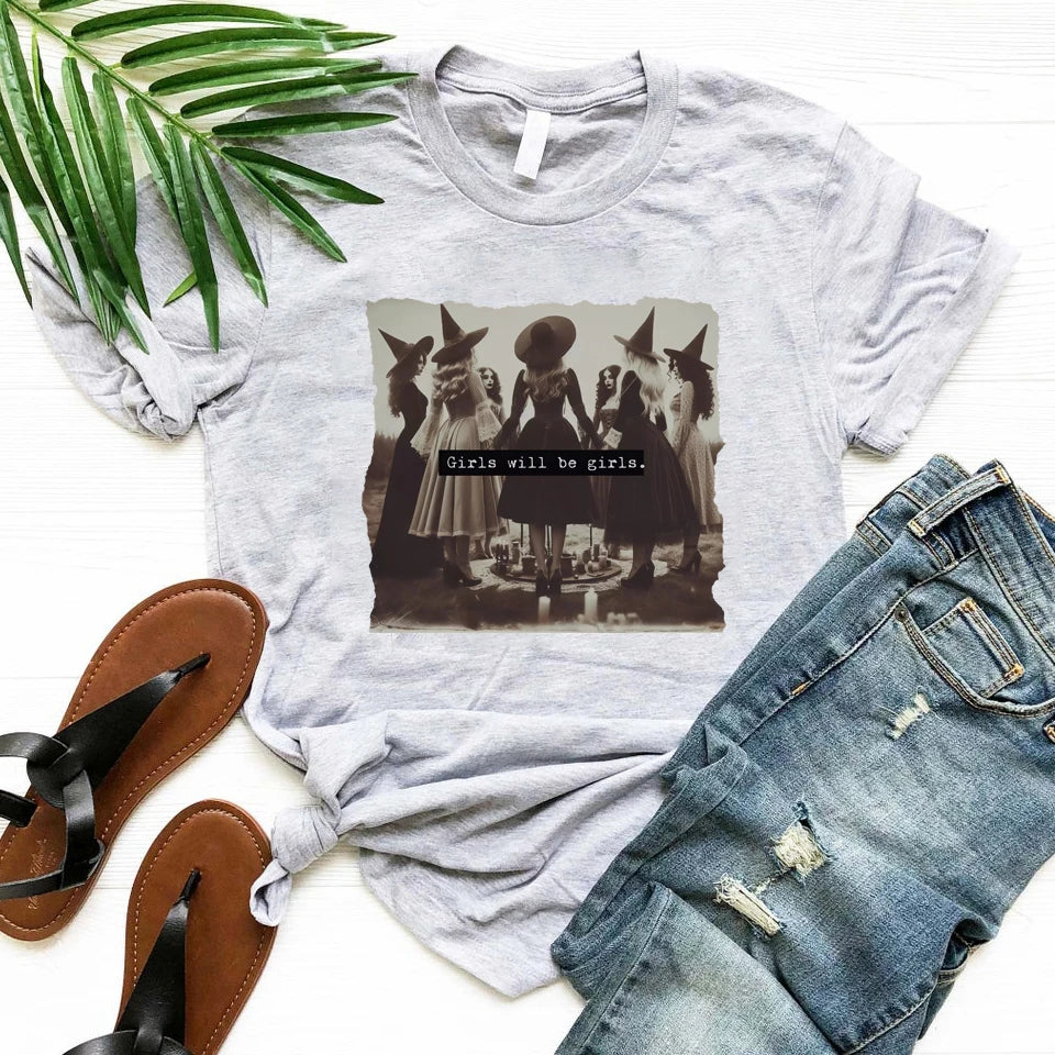Girls Will Be Girls Female T Shirts Funny Feminist Witch Tshirt Women Rights Feminist