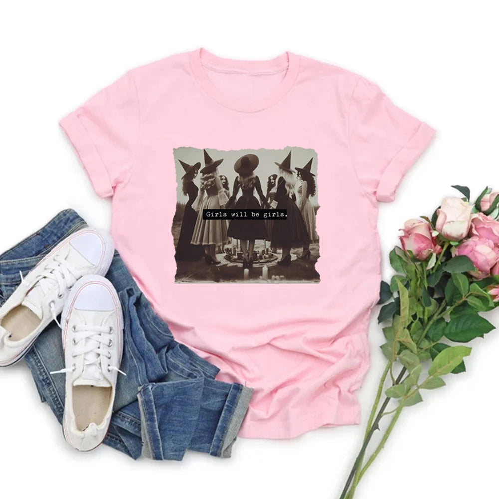 Girls Will Be Girls Female T Shirts Funny Feminist Witch Tshirt Women Rights Feminist